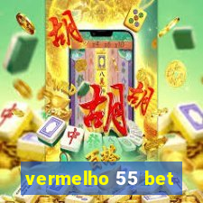 vermelho 55 bet